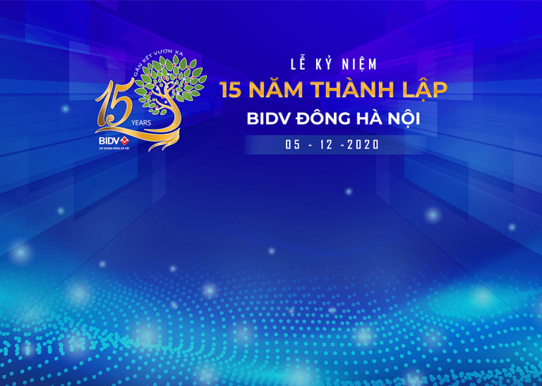 Lễ kỷ niệm 15 năm thành lập BIDV Đông Hà Nội